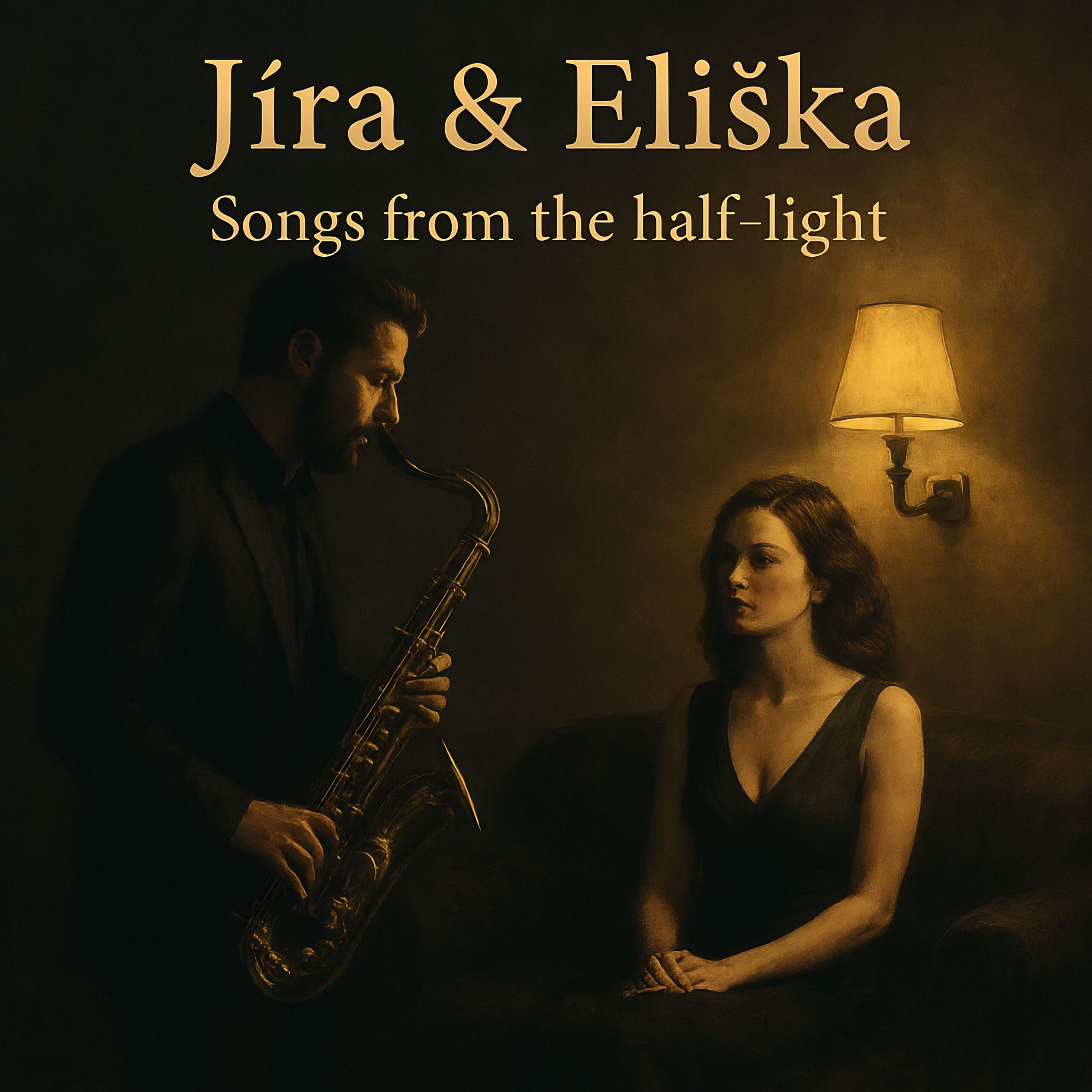 Jíra & Eliška: Songs from the Half-light